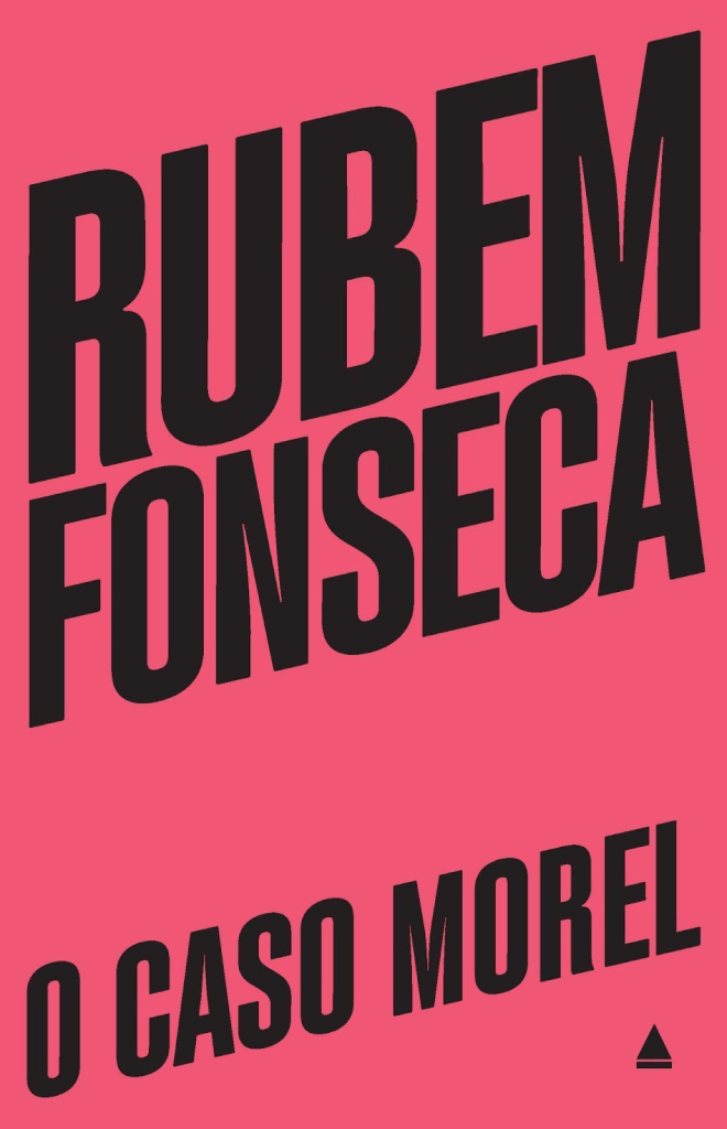 Capa da nova edição de "O Caso Morel", livro de Rubem Fonseca, que será relançado pela Editora Nova Fronteira