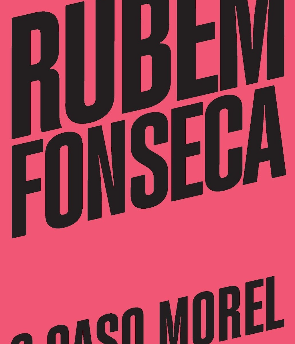 Capa da nova edição de "O Caso Morel", livro de Rubem Fonseca, que será relançado pela Editora Nova Fronteira