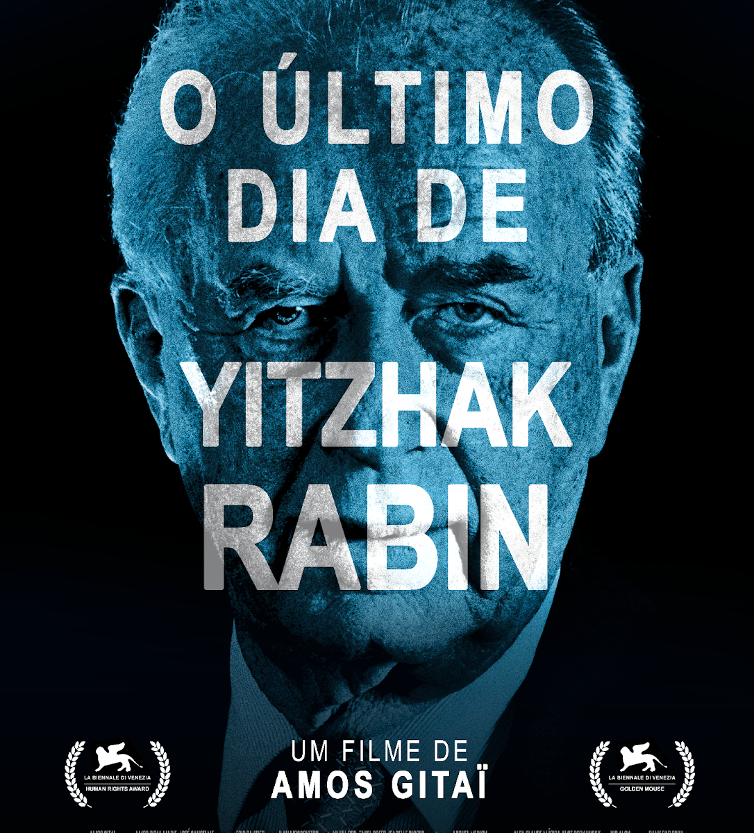 Pôster de "O Último Dia de Yitzhak Rabin", filme de Amos Gitaï (Foto: Divulgação)