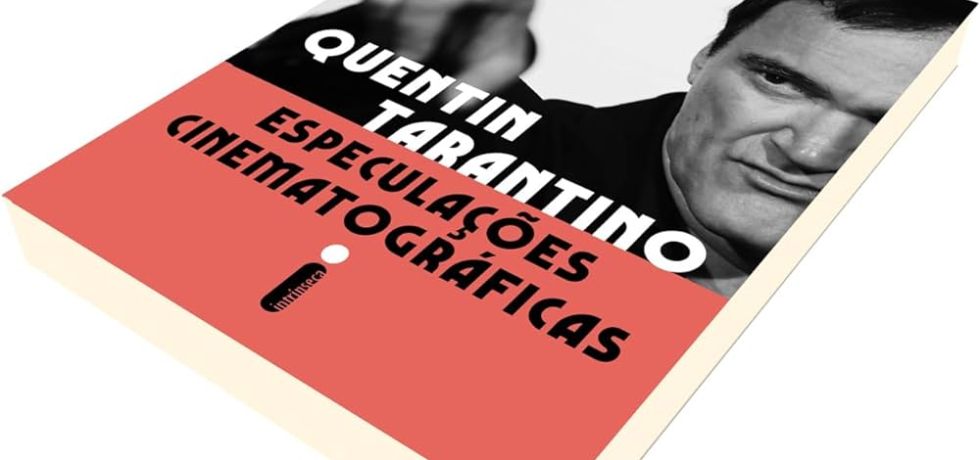 O livro "Especulações Cinematográficas" de Quentin Tarantino