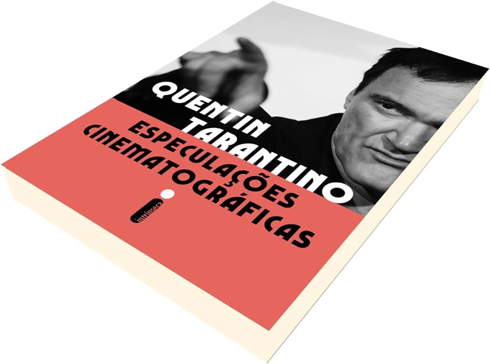 O livro "Especulações Cinematográficas" de Quentin Tarantino