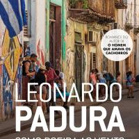 Capa de "Como Poeira ao Vento", romance de Leonardo Padura (Foto: Editora Boitempo/ Divulgação)